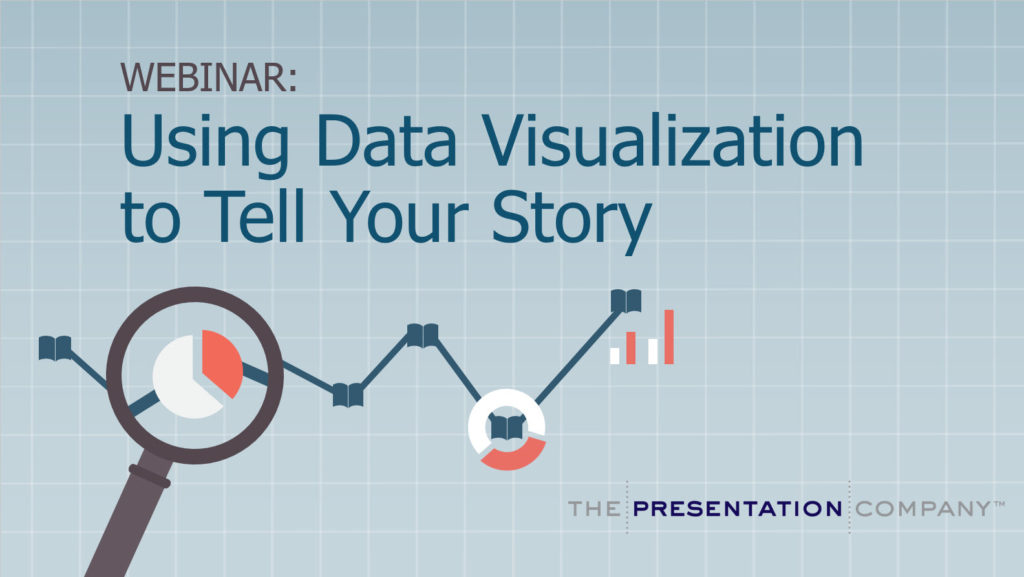 Webinar: Using Data Visualization to Tell Your Story